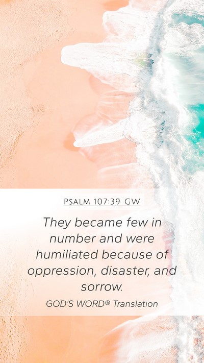 Psalm 107:39 GW Bible Verse Image