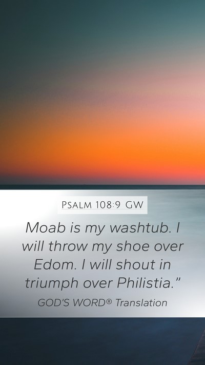 Psalm 108:9 GW Bible Verse Image