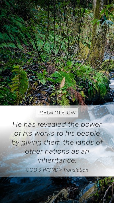 Psalm 111:6 GW Bible Verse Image