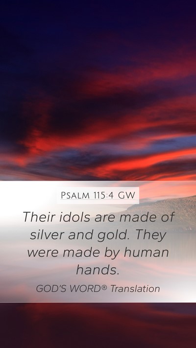 Psalm 115:4 GW Bible Verse Image