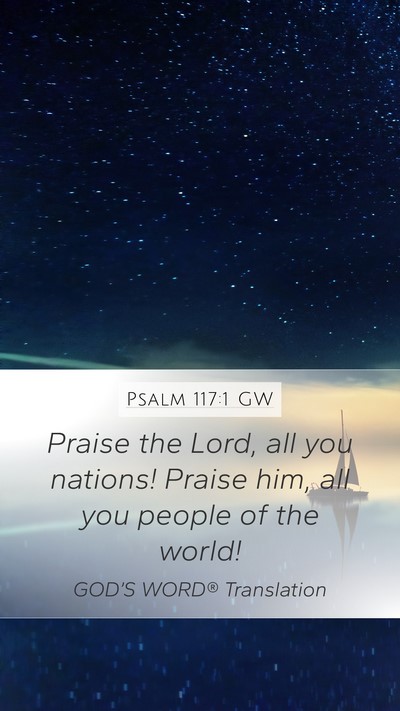 Psalm 117:1 GW Bible Verse Image