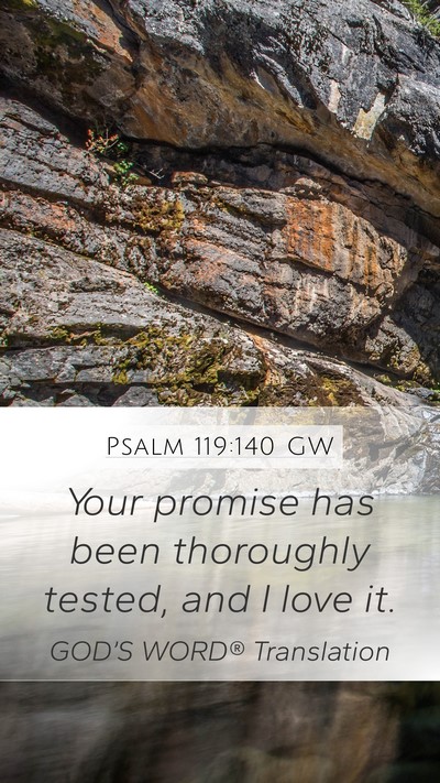 Psalm 119:140 GW Bible Verse Image