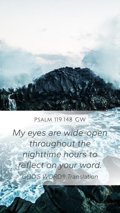 Psalm 119:148 GW Bible Verse Image