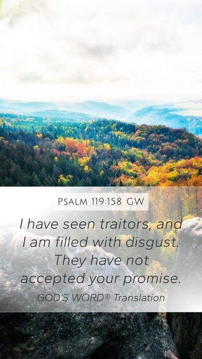 Psalm 119:158 GW Bible Verse Image
