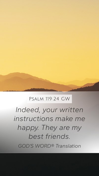 Psalm 119:24 GW Bible Verse Image