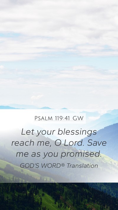 Psalm 119:41 GW Bible Verse Image
