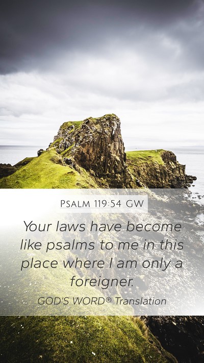 Psalm 119:54 GW Bible Verse Image
