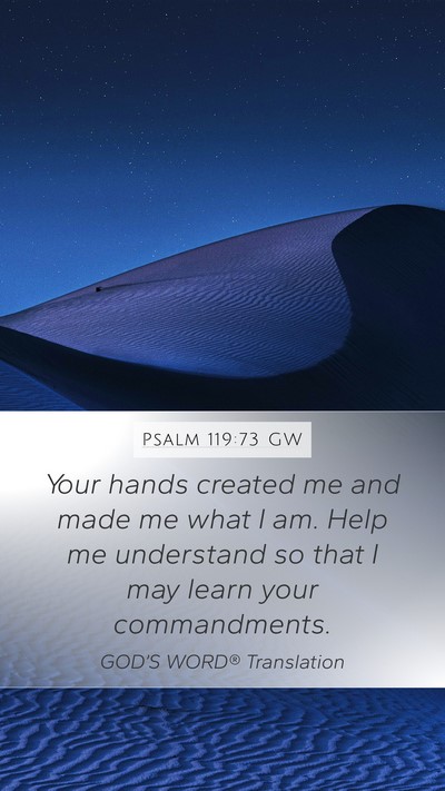 Psalm 119:73 GW Bible Verse Image