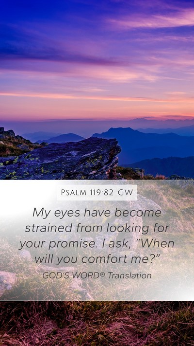 Psalm 119:82 GW Bible Verse Image