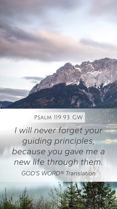 Psalm 119:93 GW Bible Verse Image