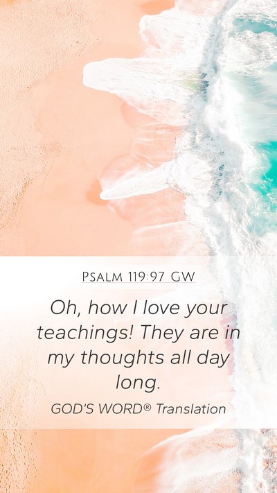 Psalm 119:97 GW Bible Verse Image