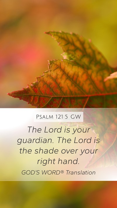 Psalm 121:5 GW Bible Verse Image