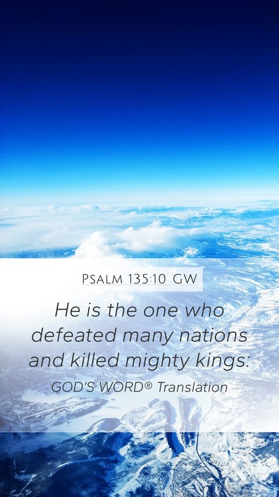 Psalm 135:10 GW Bible Verse Image