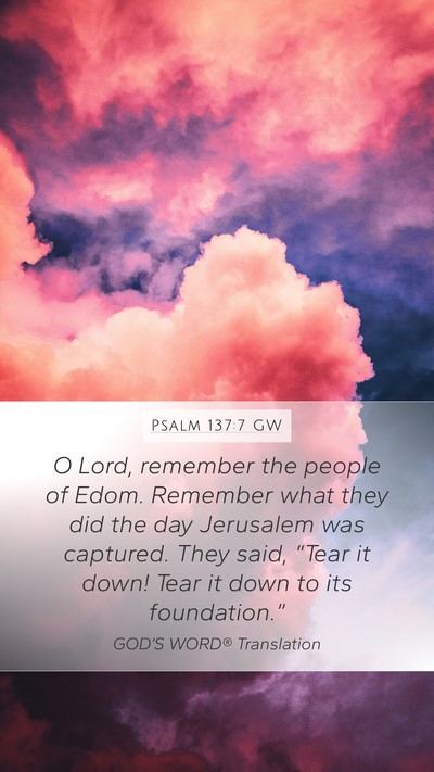 Psalm 137:7 GW Bible Verse Image