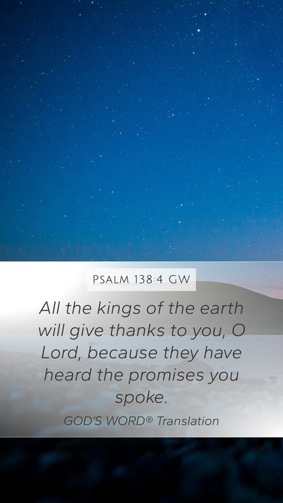 Psalm 138:4 GW Bible Verse Image