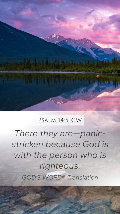 Psalm 14:5 GW Bible Verse Image