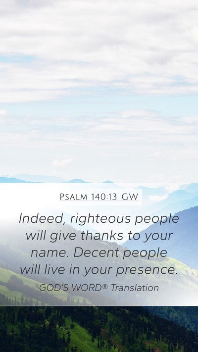 Psalm 140:13 GW Bible Verse Image