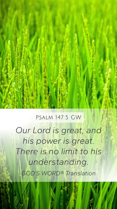 Psalm 147:5 GW Bible Verse Image