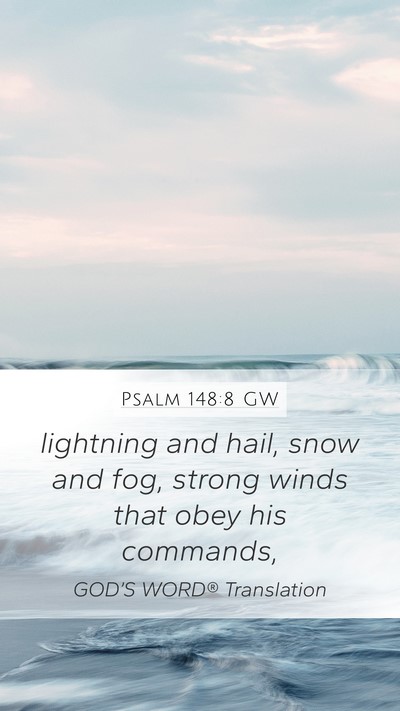 Psalm 148:8 GW Bible Verse Image