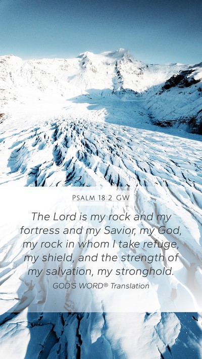 Psalm 18:2 GW Bible Verse Image