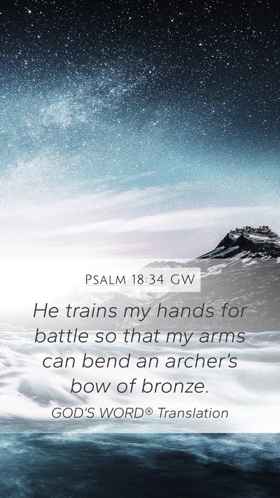 Psalm 18:34 GW Bible Verse Image