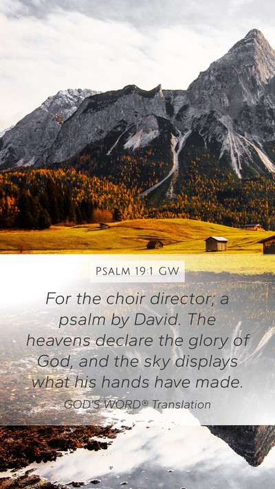 Psalm 19:1 GW Bible Verse Image