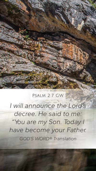 Psalm 2:7 GW Bible Verse Image