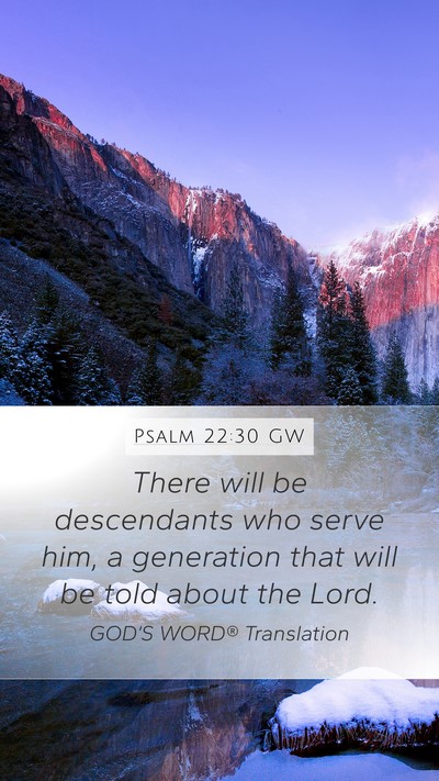 Psalm 22:30 GW Bible Verse Image