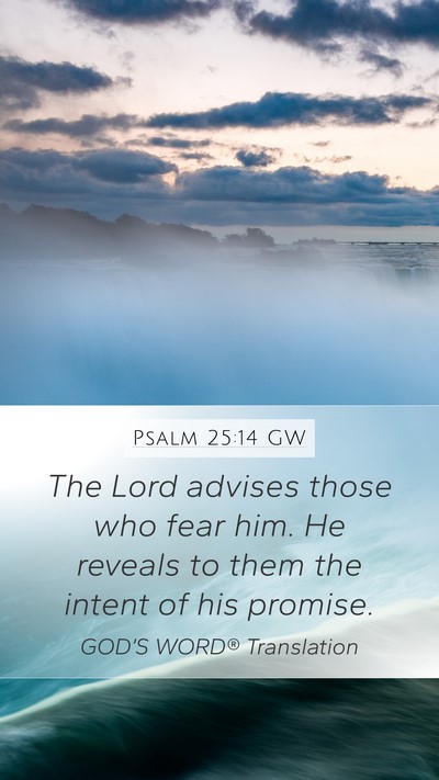 Psalm 25:14 GW Bible Verse Image