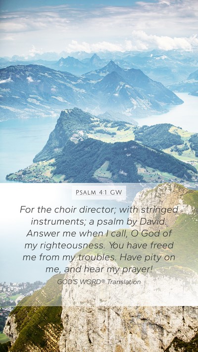 Psalm 4:1 GW Bible Verse Image