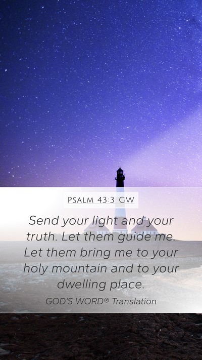 Psalm 43:3 GW Bible Verse Image