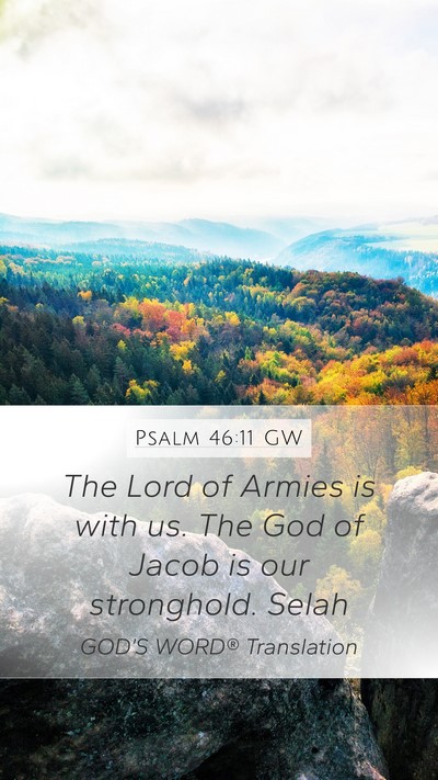 Psalm 46:11 GW Bible Verse Image