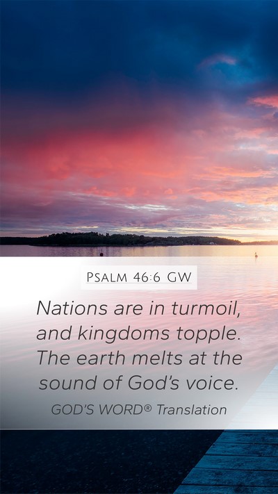 Psalm 46:6 GW Bible Verse Image