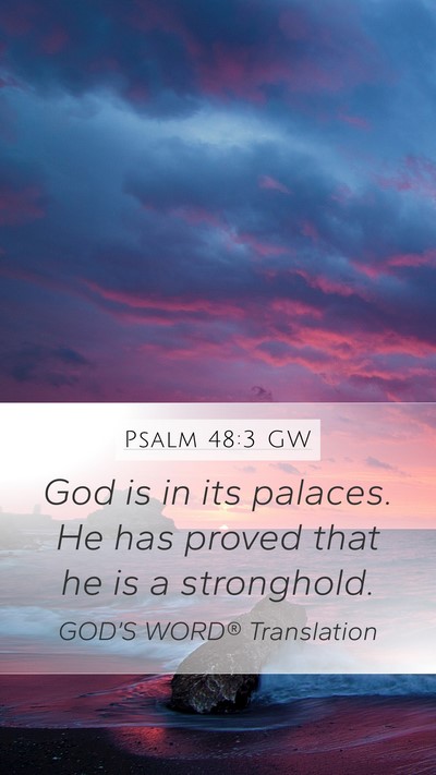 Psalm 48:3 GW Bible Verse Image