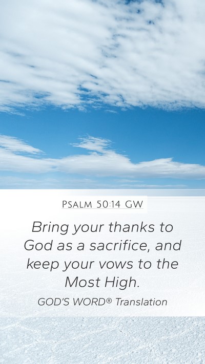 Psalm 50:14 GW Bible Verse Image