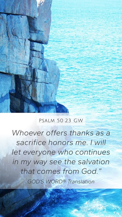 Psalm 50:23 GW Bible Verse Image