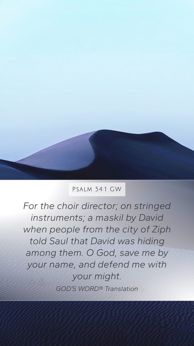 Psalm 54:1 GW Bible Verse Image
