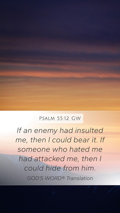 Psalm 55:12 GW Bible Verse Image