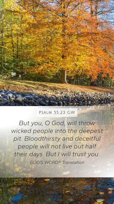 Psalm 55:23 GW Bible Verse Image
