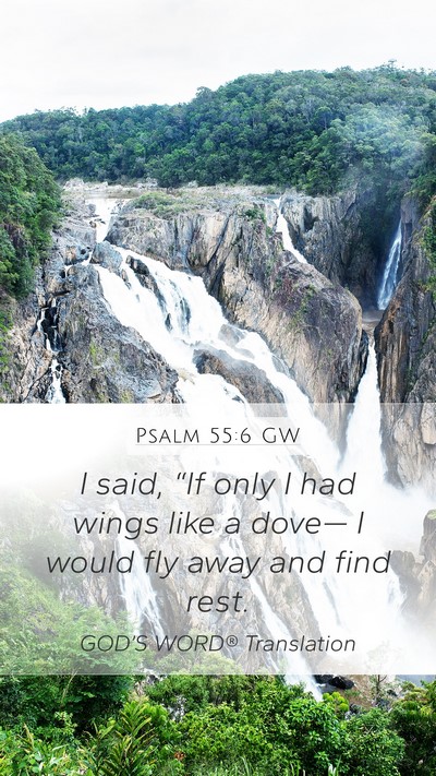 Psalm 55:6 GW Bible Verse Image