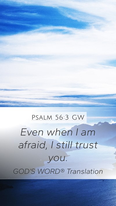 Psalm 56:3 GW Bible Verse Image
