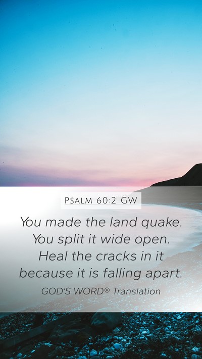 Psalm 60:2 GW Bible Verse Image