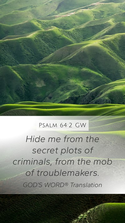 Psalm 64:2 GW Bible Verse Image