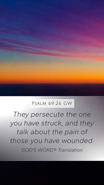 Psalm 69:26 GW Bible Verse Image