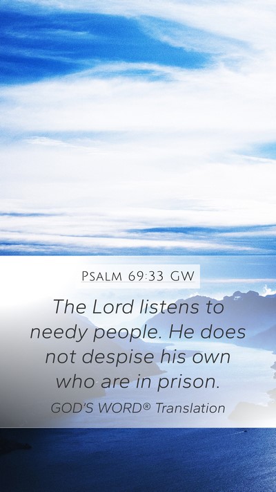 Psalm 69:33 GW Bible Verse Image