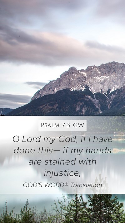 Psalm 7:3 GW Bible Verse Image