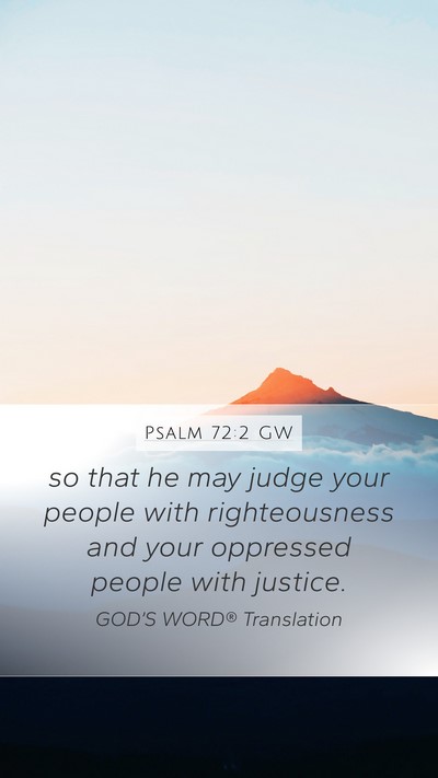 Psalm 72:2 GW Bible Verse Image