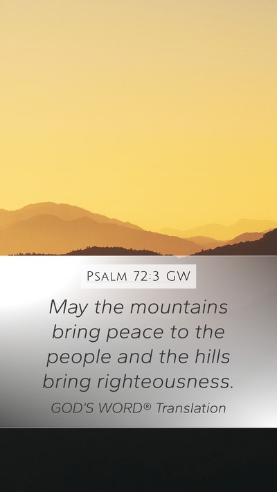 Psalm 72:3 GW Bible Verse Image