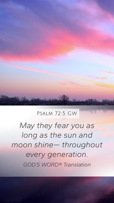 Psalm 72:5 GW Mobile Phone Wallpaper - May they fear you as long as the sun and moon - Mobile Bible Verse Wallpaper