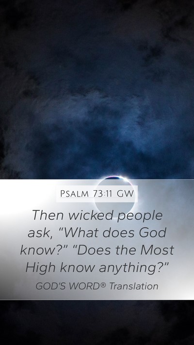 Psalm 73:11 GW Bible Verse Image
